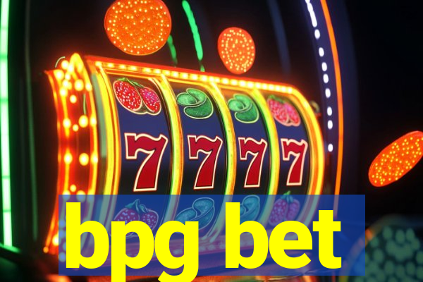 bpg bet